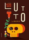 Cover-Bild zum Titel 'Lutto libero' von ''