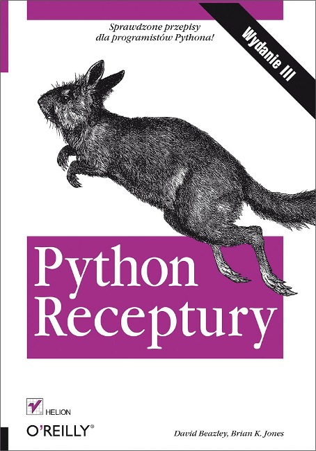 Python. Receptury. Wydanie III - David Beazley