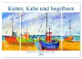 Kutter, Kahn und Segelboot - Boote und Schiffe als künstlerisches Motiv (Wandkalender 2025 DIN A2 quer), CALVENDO Monatskalender - Michaela Schimmack