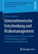 Cover-Bild zum Titel 'Unternehmerische Entscheidung und Risikomanagement' von 'Thomas Brauchle'