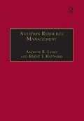 Cover-Bild zum Titel 'Aviation Resource Management' von 'Andrew R. Lowe, Brent J. Hayward'