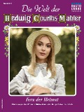 Cover-Bild zum Titel 'Die Welt der Hedwig Courths-Mahler 617' von 'Ruth von Neuen'