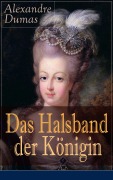 Cover-Bild zum Titel 'Das Halsband der Königin' von 'Alexandre Dumas'