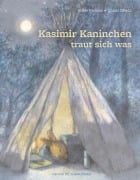 Cover-Bild zum Titel 'Kasimir Kaninchen traut sich was' von 'Adèle Pedrola'