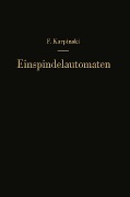 Cover-Bild zum Titel 'Einspindelautomaten' von 'F. Karpinski'