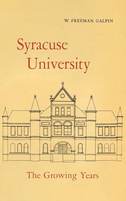 Syracuse University - W Freeman Galpin