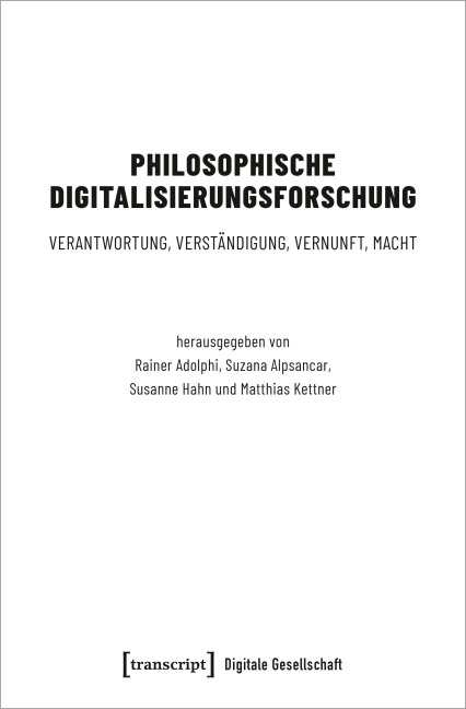 Philosophische Digitalisierungsforschung - 