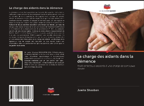 La charge des aidants dans la démence - Juwita Shaaban