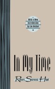 Cover-Bild zum Titel 'In My Time' von 'Robert Strausz-Hupe'