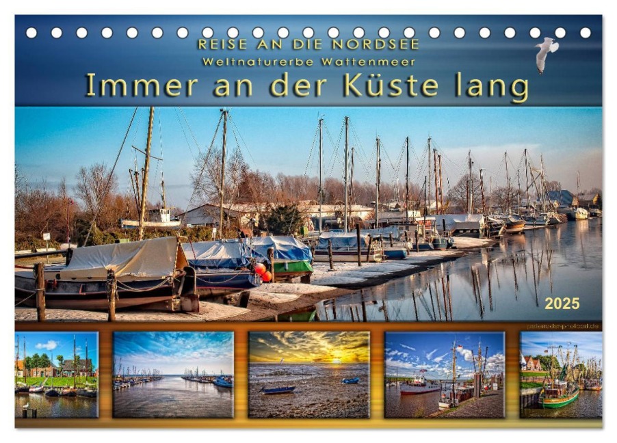 Reise an die Nordsee - Weltnaturerbe Wattenmeer, immer an der Küste lang (Tischkalender 2025 DIN A5 quer), CALVENDO Monatskalender - Peter Roder