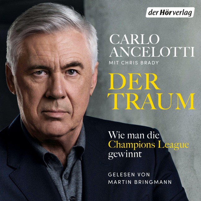 Der Traum - Carlo Ancelotti
