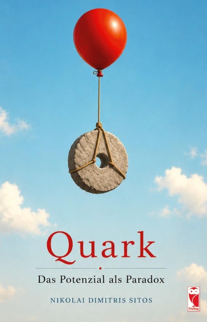Quark - Das Potenzial als Paradox - Nikolai Dimitris Sitos