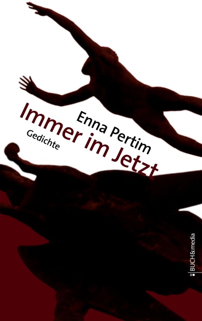 Immer im Jetzt - Enna Pertim