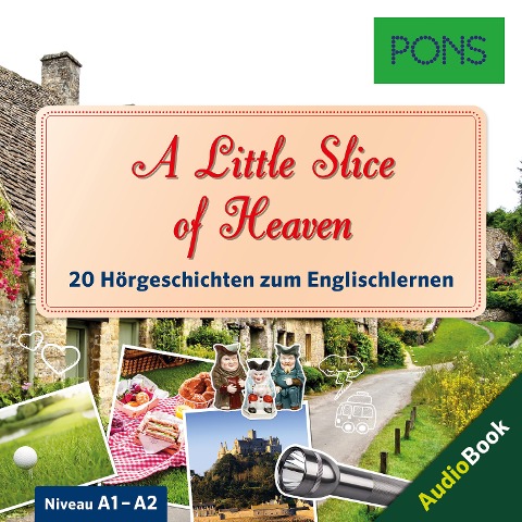 PONS Hörbuch Englisch: A Little Slice of Heaven - Dominic Butler, PONS-Redaktion