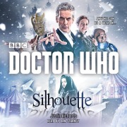 Cover-Bild zum Titel 'Doctor Who: Silhouette: A 12th Doctor Novel' von 'Justin Richards'