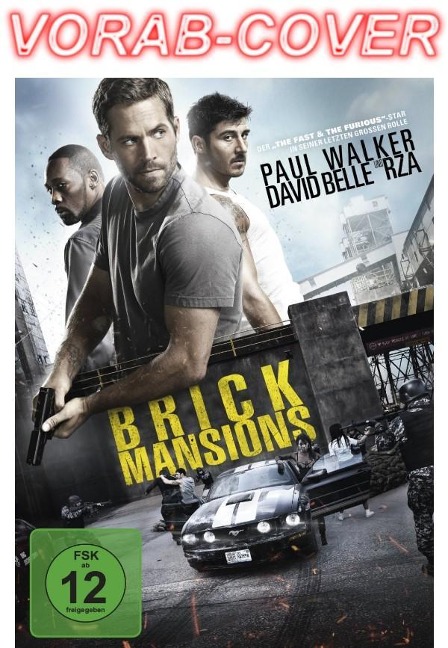 Brick Mansions - Luc Besson, Mark Bell