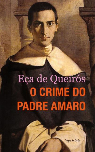 O crime do Padre Amaro - Eça De Queirós