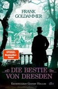 Cover-Bild zum Titel 'Die Bestie von Dresden' von 'Frank Goldammer'
