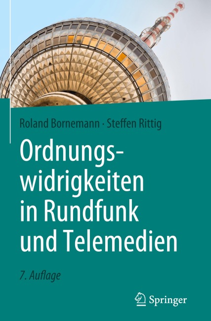 Ordnungswidrigkeiten in Rundfunk und Telemedien - Steffen Rittig, Roland Bornemann