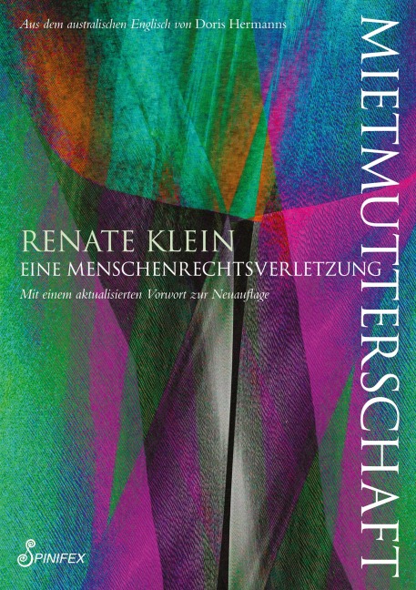 Mietmutterschaft. - Renate Klein