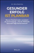 Cover-Bild zum Titel 'Gesunder Erfolg ist planbar' von 'Nina Psenicka'