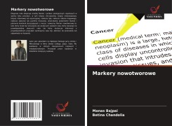 Cover-Bild zum Titel 'Markery nowotworowe' von 'Manas Bajpai, Betina Chandolia'