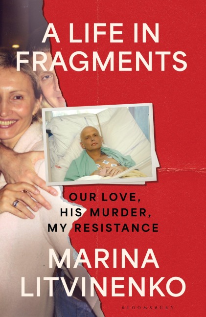A Life in Fragments - Marina Litvinenko