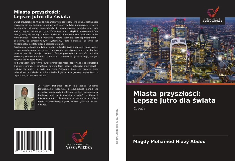 Miasta przysz¿o¿ci: Lepsze jutro dla ¿wiata - Magdy Mohamed Niazy Abdou