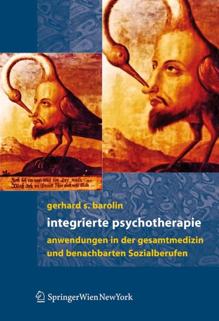 Integrierte Psychotherapie - Gerhard S. Barolin