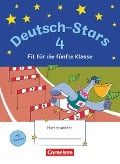Deutsch-Stars 4. Schuljahr - Fit für die 5. Klasse - Olga Brinster, Ursula von Kuester, Kornelia Winkelmeyr
