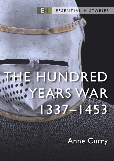 The Hundred Years War - Anne Curry