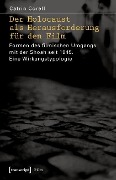 Cover-Bild zum Titel 'Der Holocaust als Herausforderung für den Film' von 'Catrin Corell'