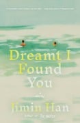 Cover-Bild zum Titel 'Dreamt I Found You' von 'Jimin Han'