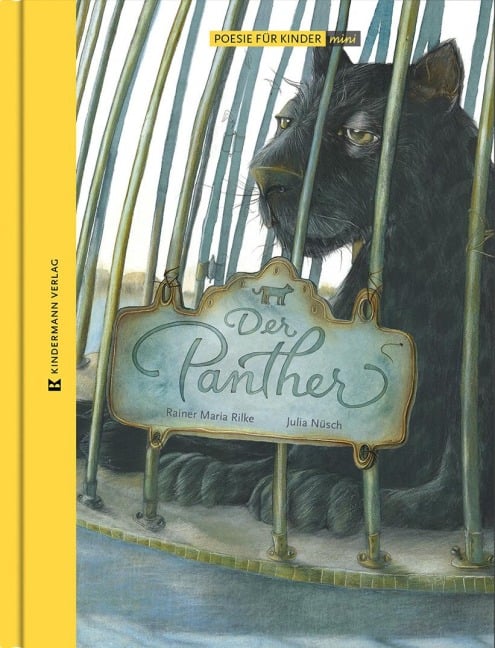 Der Panther - Rainer Maria Rilke