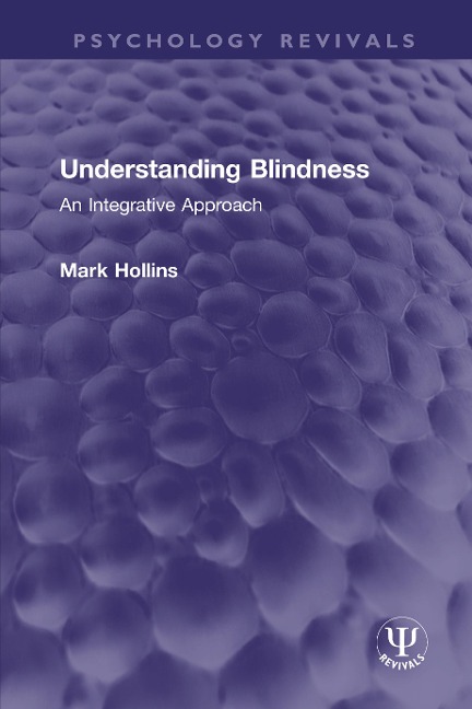 Understanding Blindness - Mark Hollins