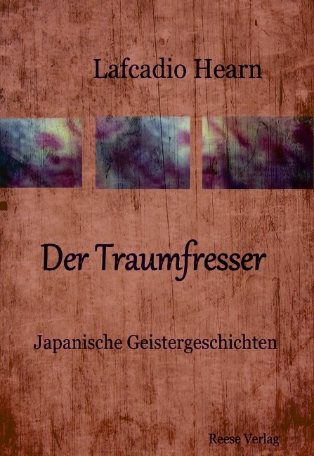 Der Traumfresser - Lafcadio Hearn