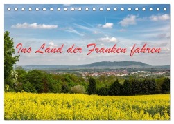 Cover-Bild zum Titel 'Ins Land der Franken fahren (Tischkalender 2025 DIN A5 quer), CALVENDO Monatskalender' von 'Hans Will'