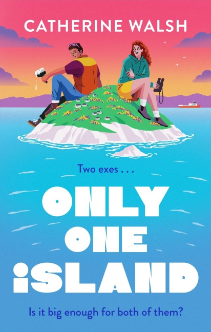 Only One Island - Catherine Walsh