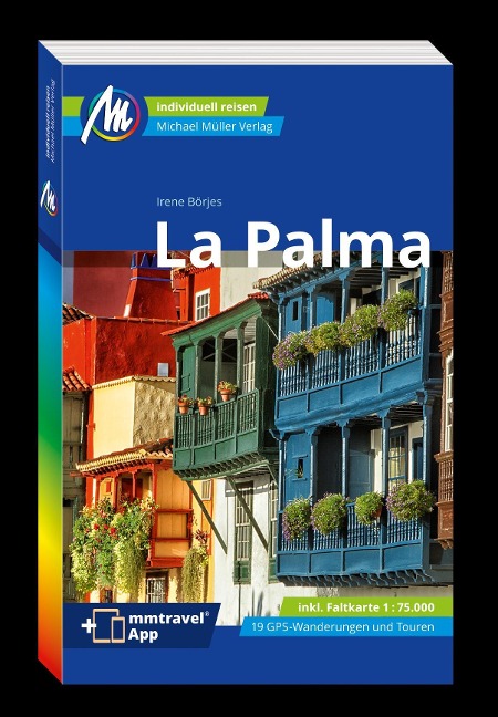 MICHAEL MÜLLER REISEFÜHRER La Palma - Irene Börjes