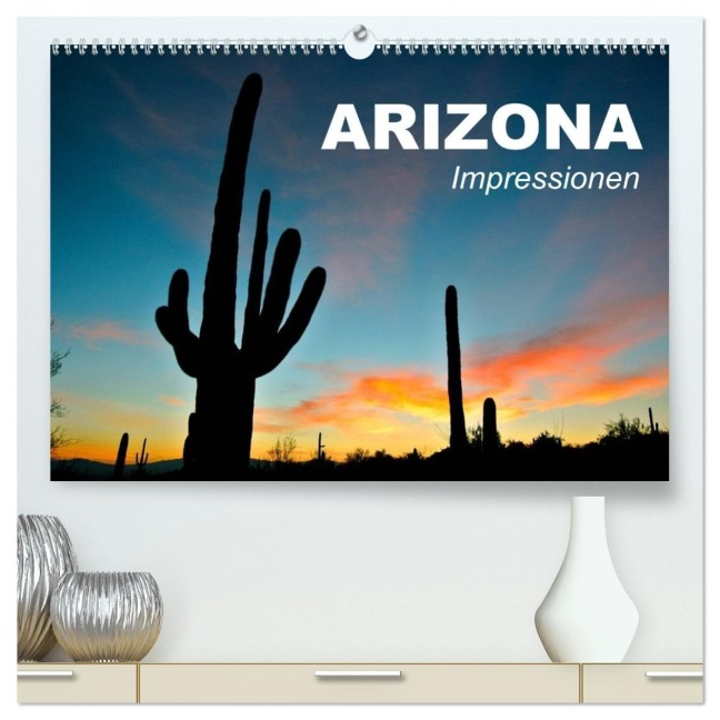 Arizona ¿ Impressionen (hochwertiger Premium Wandkalender 2027 DIN A2 quer), Kunstdruck in Hochglanz - Elisabeth Stanzer