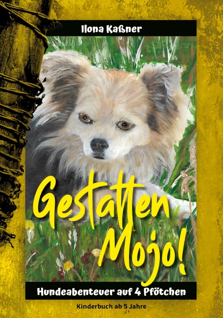 Gestatten Mojo - Ilona Kaßner