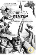Cover-Bild zum Titel 'LA FORESTA ZENZEN' von 'Jessica Venturi'