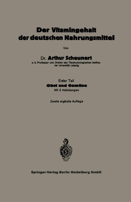 Der Vitamingehalt der deutschen Nahrungsmittel - Arthur Scheunert