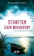Cover-Bild zum Titel 'Schatten über Brodersby' von 'Stefanie Ross'