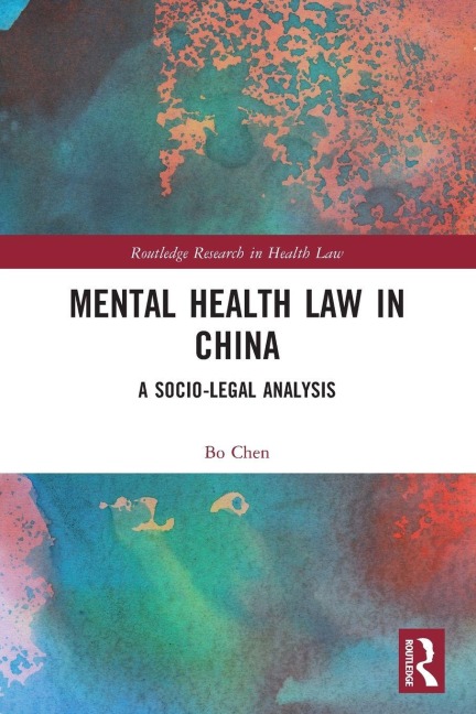 Mental Health Law in China - Bo Chen