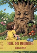 Cover-Bild zum Titel 'Tobi, der Baumtroll' von 'Claus Beese'