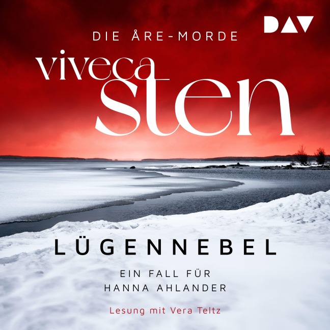 Lügennebel. Ein Fall für Hanna Ahlander - Viveca Sten
