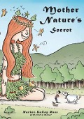 Mother Nature's Secret - 