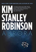 Cover-Bild zum Titel 'Aurora' von 'Kim Stanley Robinson'