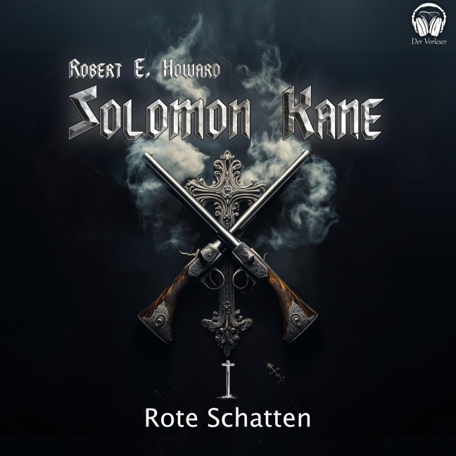 Solomon Kane - Rote Schatten - Robert E. Howard